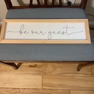 New! Be Our Guest Sign